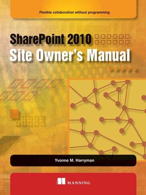 cover image of SharePoint 2010 Site Owner's Manual